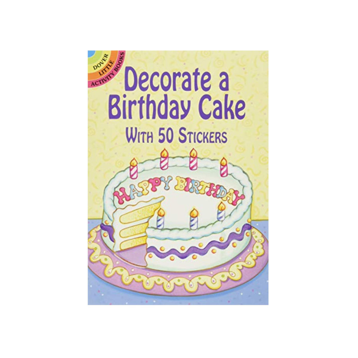 Sticker Activity Book - Decorate A Birthday Cake – Scooter Girl Toys